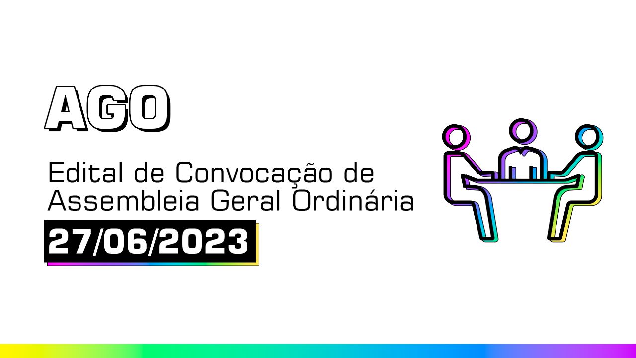 AGO - Edital de Convocação de Assembleia Geral Ordinária - 27/06/2023