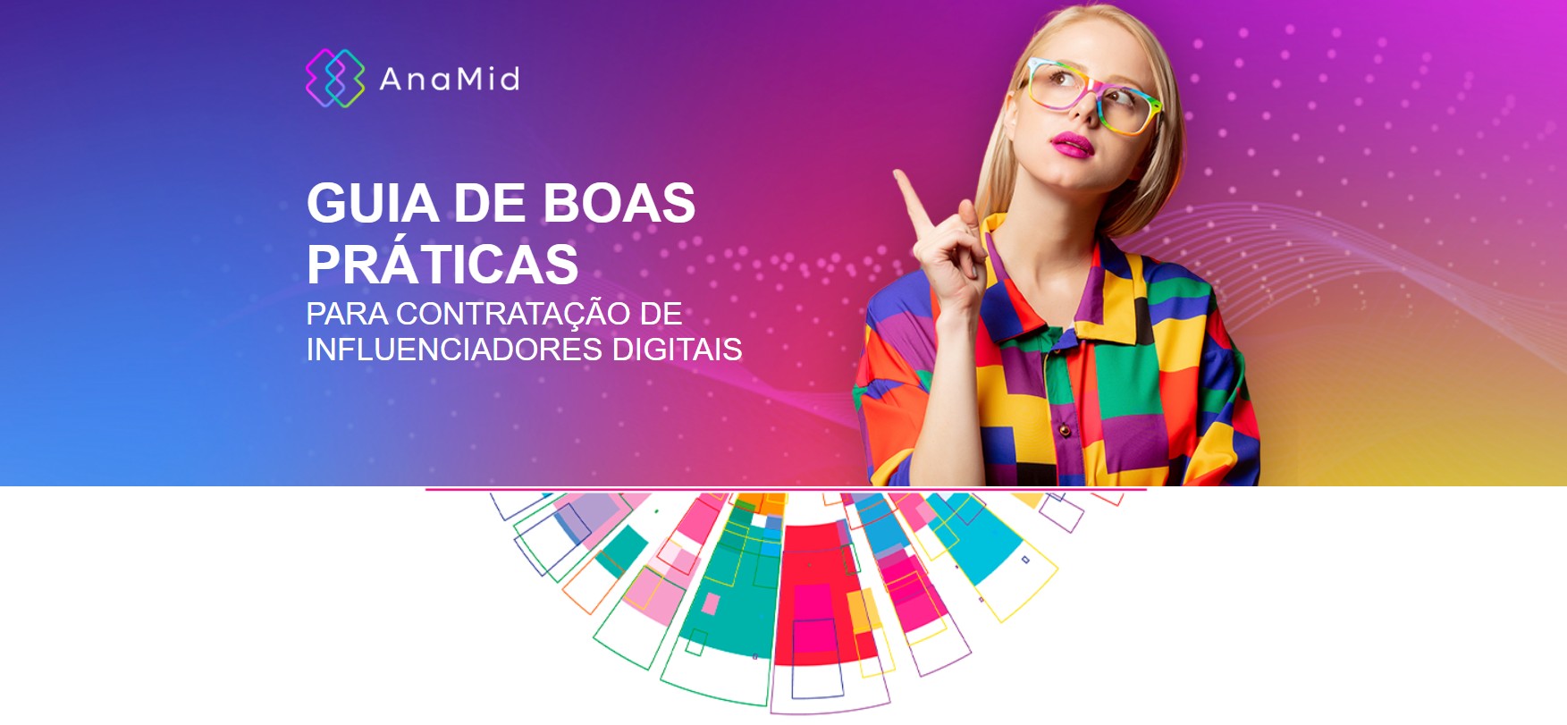 GUIA DE BOAS PRÁTICAS PARA CONTRATAÇÃO DE INFLUENCIADORES DIGITAIS